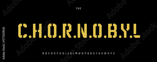 Stencil Graffiti Font, Modern Urban Alphabet, Street Fashion Type, Chornobyl Radiation Zone Lettering. Biohazard Toxic Hazard Typographic for Game Fashion Logo Headline Design. Vector Typeset