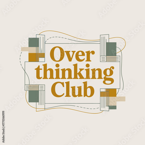 Overthinking club text design concept for mental health awareness and support promoting self-reflection and shared experiences vector