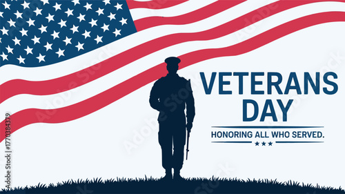 Veterans Day with Soldier and American Flag Honoring All Who Served