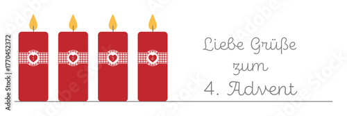 Liebe Grüße zum 4. Advent - Schriftzug in deutscher Sprache. Grußkarte mit vier roten Kerzen dekoriert mit einer rot-weiß karierten Banderole.