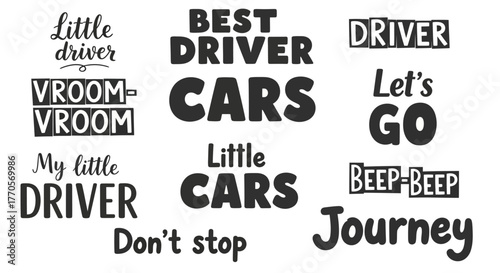 Graphic collection of car and driving-themed typography, perfect for children's apparel, posters, and merchandise, featuring engaging quotes for little drivers and road trip adventures
