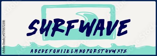 Hand drawn bold vector font. Alphabet with rough and grunge style. Summer and fresh vibe.  