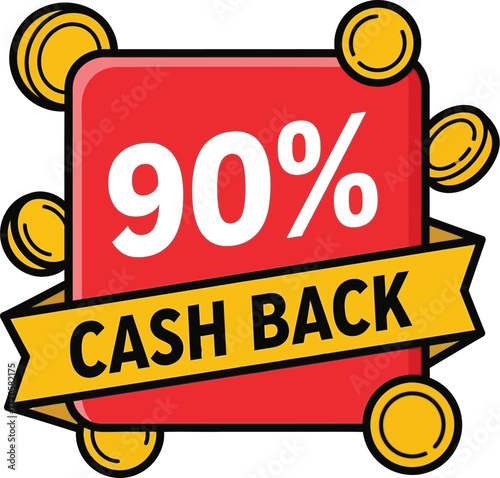 Big savings with a vibrant 90% cash back offer, surrounded by golden coins