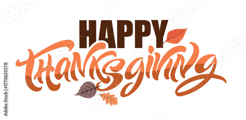 Happy ThanksGiving - Give Thanks - Be Grateful - cute hand drawn doodle lettering. For t-shirt print, mug, bag. 100% hand drawn vector