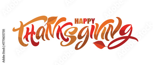 Happy ThanksGiving - Give Thanks - Be Grateful - cute hand drawn doodle lettering. For t-shirt print, mug, bag. 100% hand drawn vector