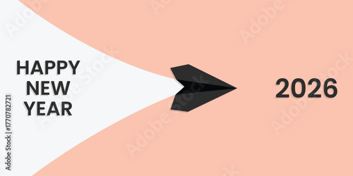 Minimalist Happy New Year 2026 concept with black paper airplane symbolizing new beginnings, progress, hope, ambition, and forward direction for the future