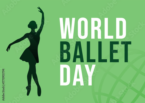 Vector design celebrating World Ballet Day with ballerina silhouette on green background