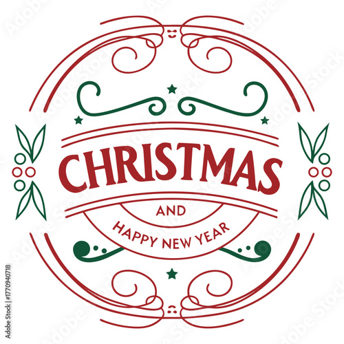 Christmas and Happy New Year Round Badge Style Festive Typography Vector for Labels and Tags