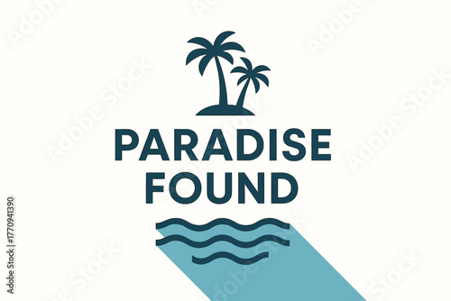 Tropical Geometric Design. Paradise Found. geometric sans-serif typography with flat minimalist fills, long