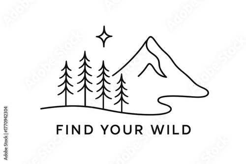 Minimalist Wilderness Art. Find Your Wild. minimalistic one-line drawing of a forest and mountain peak with a
