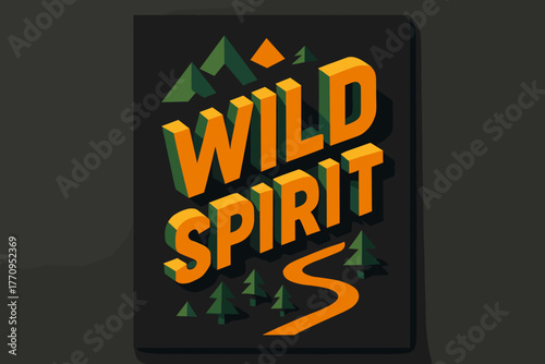 Isometric Wild Spirit. Wild Spirit. isometric 3D lettering with angled block perspective, layered shadows,