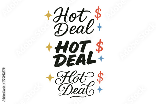 Calligraphy Hot Deal. Hot Deal. Create a calligraphy lettering illustration of the phrase: Hot Deal. Render 3