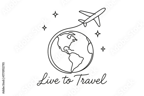 Explore the World. Live to Travel. minimalistic one-line drawing of a globe with a plane flying above and