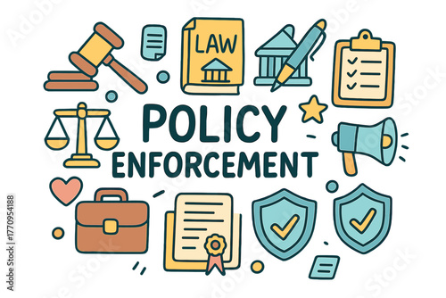 Doodle Policy Symbols. Policy Enforcement. Hand-drawn doodle illustration of policy enforcement. Gavel, law