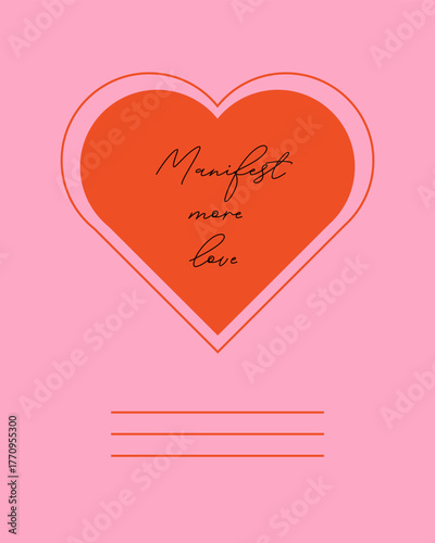 Cute and romantic postcard in pink color with text Manifest more love