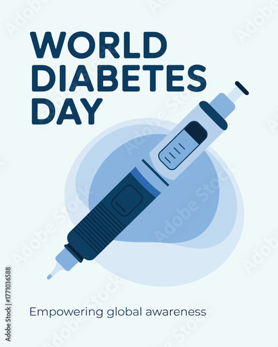 World Diabetes Day Poster with Insulin Pen and Awareness Message