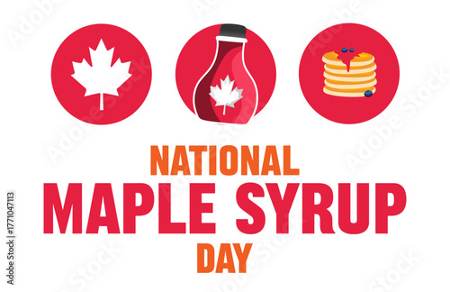 National Maple Syrup Day with delicious maple syrup