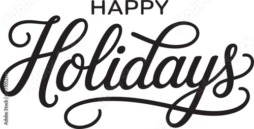 Elegant script typography greeting happy holidays for festive season celebrations isolated on transparent background