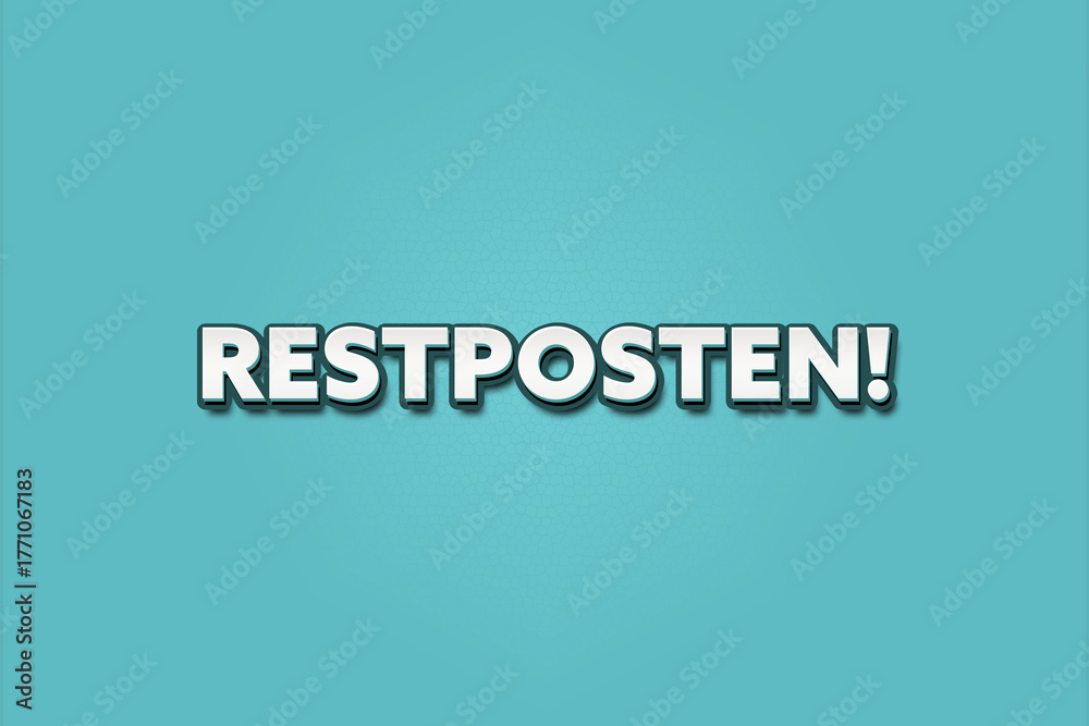 Fototapeta premium Restposten (Remaining stock) - A turquoise banner illustration with white text.