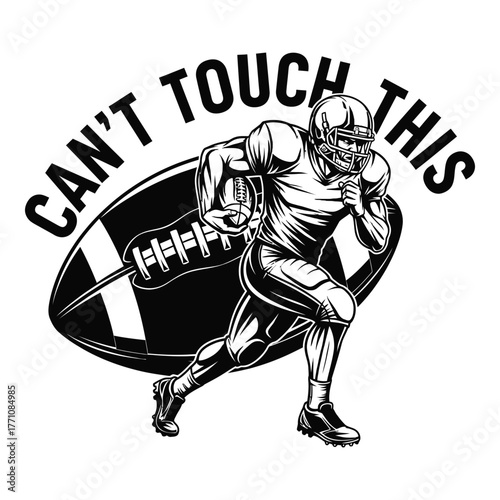 American football player with ball, cant touch this graphic design