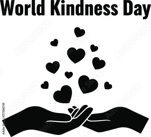 World kindness day with hearts hands to promote kindness and compassion