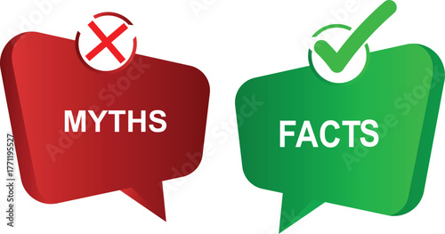 Red myths bubble with cross symbol and green facts bubble with checkmark vector