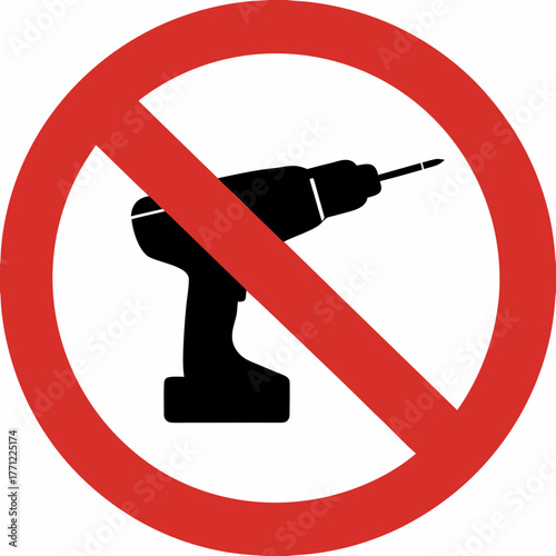 No Drill Allowed Sign in Vector illustration 
