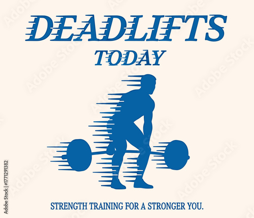 Deadlifts Today, Deadlifts