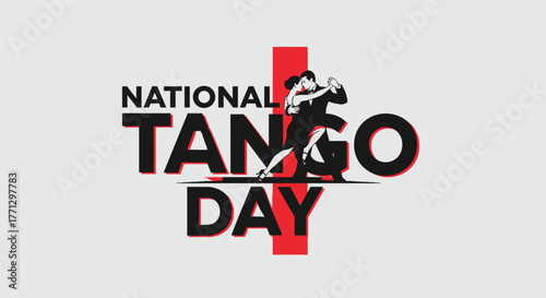 Stylized  National Tango Day typography with a silhouette of partners in a passionate dance, perfect for a cultural holiday poster