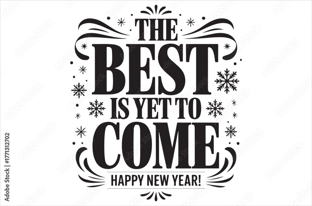 Fototapeta premium The best is yet to come a new year celebration design