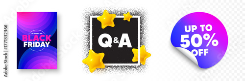 Questions answers photo frame 3d stars. Discount sticker banner. Questions and answers icon. Answer question sign. Faq symbol. Black friday poster. Promo background. Vector
