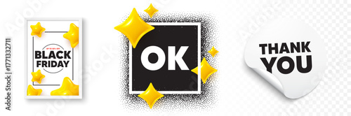 OK photo frame 3d stars. Thank you sticker banner. OK text tag. Approved okay message. Done or Good deal symbol. Black friday poster. Promo background. Vector