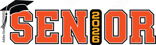 Senior class of 2026 graduation cap and bold text