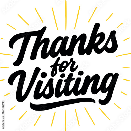Thanks for visiting typography decorative lettering with sunburst vector design for shop or website greeting