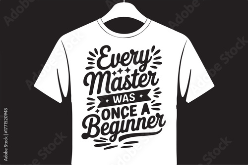 Motivational quote, typography design, inspirational shirt, positive vibes, quote t-shirt, hand lettering, graphic tee, trendy typography, modern calligraphy, uplifting message, aesthetic quote, motiv