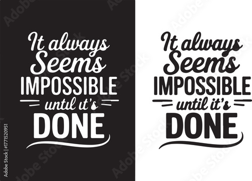 Motivational quote, typography design, inspirational shirt, positive vibes, quote t-shirt, hand lettering, graphic tee, trendy typography, modern calligraphy, uplifting message, aesthetic quote, motiv