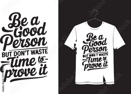 Motivational quote, typography design, inspirational shirt, positive vibes, quote t-shirt, hand lettering, graphic tee, trendy typography, modern calligraphy, uplifting message, aesthetic quote, motiv