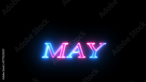 Neon effect May text on the black background. abstract bright colorful neon text month name background illustration.