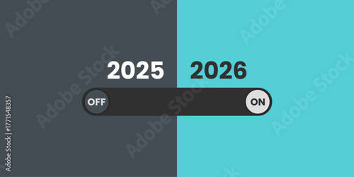 New Year 2026 toggle switch: Turning from 2025 to 2026 concept