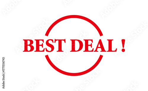 BEST DEAL ! - BEST DEAL ! words written on Red Rubber Stamp 

