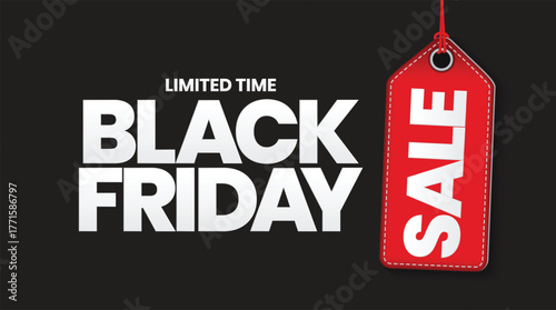 Black friday limited time sale tag on