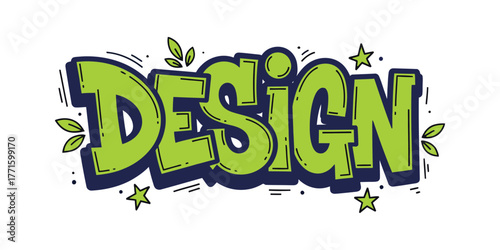 Vibrant Graffiti-Style "DESIGN" Word Art with Green Accents