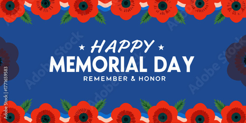 Happy memorial day remember and honor with red poppies and blue background