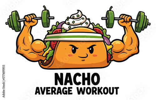 Funny taco character lifting weights with Nacho Average Workout pun. Mexican food mascot for gym and fitness T-shirt design.