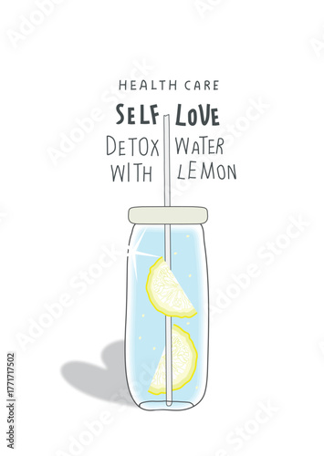 Vector illustration of bottle detox water with lemon and a shadow of self-love. Health care is love yourself. Healthy hydration with clean aqua fluid.	