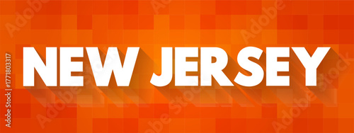 New Jersey is a state situated within both the Mid-Atlantic and Northeastern regions of the United States, text concept background