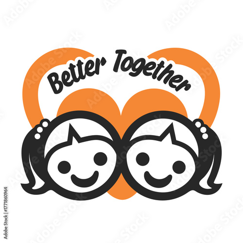 Whimsical Illustration of Two Smiling Faces Encased in a Heart with the Words Better Together