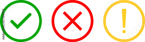 Green check mark red x and yellow exclamation mark icons