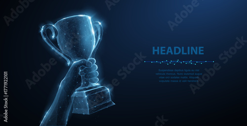 Hand with Trophy cup. Abstract vector 3d trophy isolated on blue background. Champions award, sport victory concept. Competition success, first place, best win, celebration ceremony symbol.

