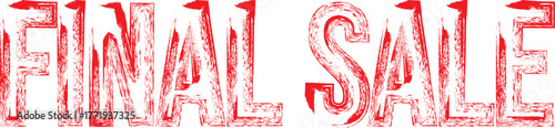 Red Grunge “Final sale” Stamp Label – Sale Promotion Badge on White Background